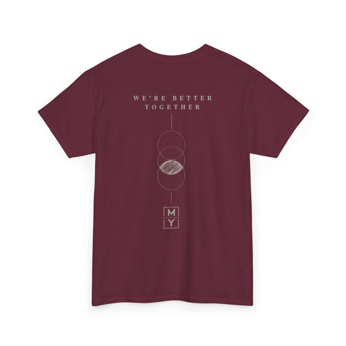 Adult - Better Together Basic T-Shirt - MS Section 4 Youth