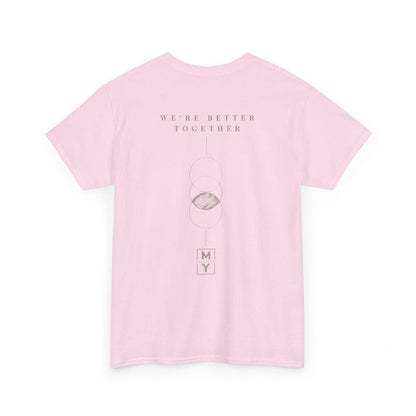 Adult - Better Together Basic T-Shirt - MS Section 4 Youth