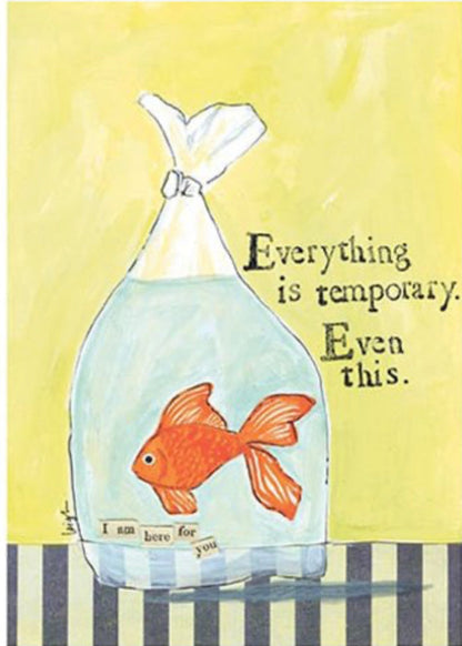 Support- Everything Temporary