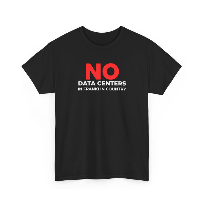 No Data Centers T‑Shirt – Anti‑Data Center Protest Tee