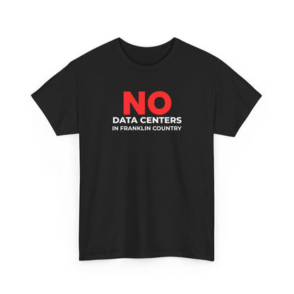 No Data Centers T‑Shirt – Anti‑Data Center Protest Tee